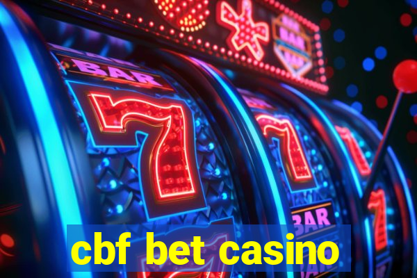 cbf bet casino